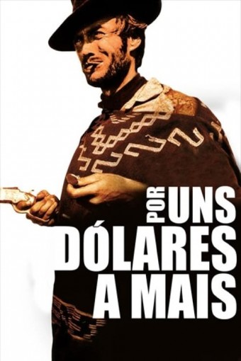 1965 Por uns Dólares a Mais (Dublado) - Na Escolha de 10 filmes ou desenhos, o Pen-Drive será grátis...Aproveite!
