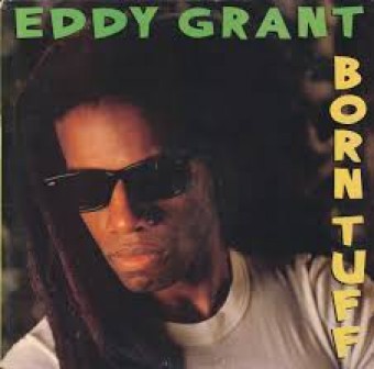 Eddy Grant 1986 - Born Tuff - Na escolha de 10 álbuns musicais, 10 filmes ou desenhos, o Pen-Drive será grátis...Aproveite!