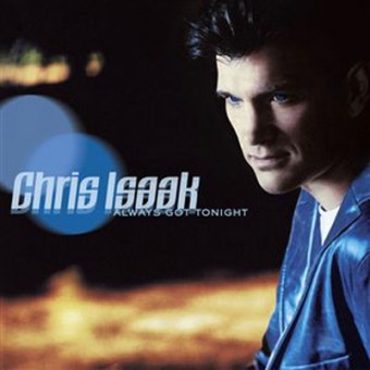 Chris Isaak 2002 - Always Got Tonight - Na escolha de 10 álbuns musicais, 10 filmes ou desenhos, o Pen-Drive será grátis...Aproveite!