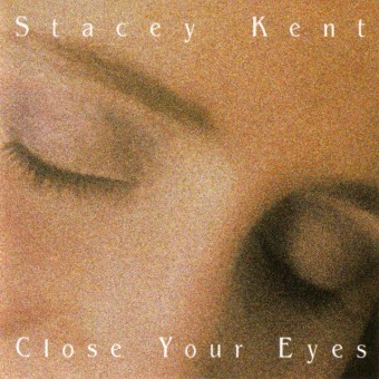 Stacey Kent 1997 - Close Your Eyes - Na escolha de 10 álbuns musicais, 10 filmes ou desenhos, o Pen-Drive será grátis...Aproveite!
