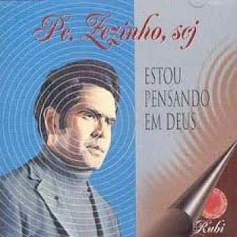 Pe. Zezinho scj - Estou Pensando em Deus - Na Escolha de 10 álbuns musicais, 10 filmes ou desenhos, o Pen-Drive será grátis...Aproveite!