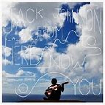 Jack Johnson 2013 - From Here to Now to You - Na escolha de 10 álbuns musicais, 10 filmes ou desenhos, o Pen-Drive será grátis...Aproveite!