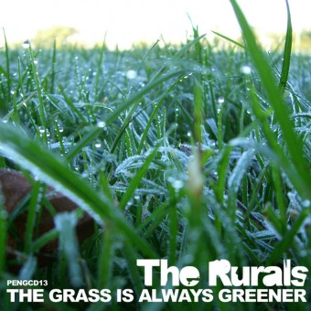 The Rurals 2007 - The Grass Is Always Greener - Na escolha de 10 álbuns musicais, 10 filmes ou desenhos, o Pen-Drive será grátis...Aproveite!