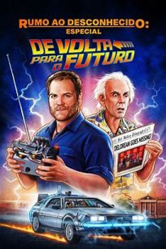 De Volta Para o Futuro - Rumo ao Desconhecido - Especial De Volta para o Futuro (Dublado) - PEN-DRIVE INCLUSO