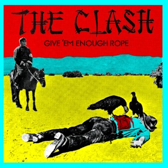 The Clash 1978 - Give &#39;Em Enough Rope - Na escolha de 10 álbuns musicais, 10 filmes ou desenhos, o Pen-Drive será grátis...Aproveite!