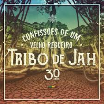 Tribo De Jah 2016 - Confissões de um Velho Regueiro (Tribo de Jah 30 Anos) - Na escolha de 10 álbuns musicais, 10 filmes ou desenhos, o Pen-Drive será grátis...Aproveite!