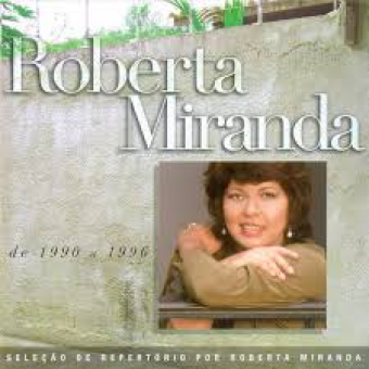 Roberta Miranda 2005 - Seleção de Sucessos - 1990-1996 - Na Escolha de 10 álbuns musicas o Pen-Drive será grátis...Aproveite!