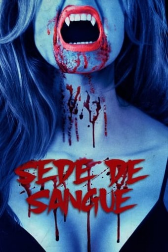 2022 Sede de Sangue (Dublado) - Na Escolha de 10 filmes ou desenhos, o Pen-Drive será grátis...Aproveite!