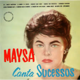 Maysa 1960 - Canta Sucessos - Na escolha de 10 álbuns musicais, 10 filmes ou desenhos, o Pen-Drive será grátis...Aproveite!