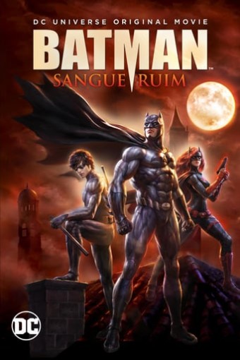 DC - Batman - Sangue Ruim (2016) - Na Escolha de 10 filmes ou desenhos, o Pen-Drive será grátis...Aproveite!