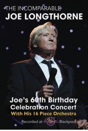 JOE LONGTHORNE (VIDEO) - MBE &#39;60 BIRTHDAY CONCERT&#39; VIVA BLACKPOOL (2015) - Na Escolha de 10 álbuns musicais, 10 filmes ou desenhos, o Pen-Drive será grátis...Aproveite!