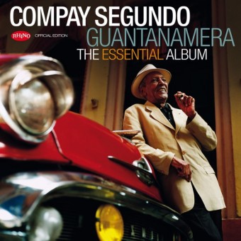 Compay Segundo 2013 - Guantanamera - The Essential Álbum - Na escolha de 10 álbuns musicais, 10 filmes ou desenhos, o Pen-Drive será grátis...Aproveite!