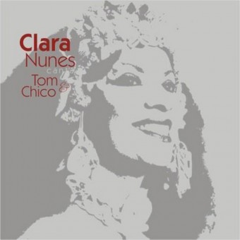 Clara Nunes 2005 - Clara Nunes Canta Tom & Chico - Na escolha de 10 álbuns musicais, 10 filmes ou desenhos, o Pen-Drive será grátis...Aproveite!