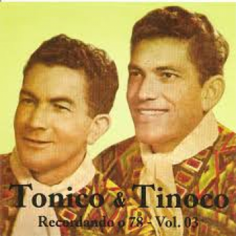 Tonico & Tinoco 2016 - Recordando o 78 Vol. 3 - Na Escolha de 10 álbuns musicas o Pen-Drive será grátis...Aproveite!