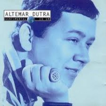 Altemar Dutra 1983 - Sentimental - Na escolha de 10 álbuns musicais, 10 filmes ou desenhos, o Pen-Drive será grátis...Aproveite!