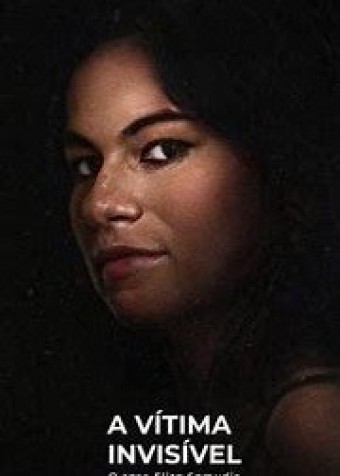An Invisible Victim The Eliza Samudio Case (2024) (Dublado)