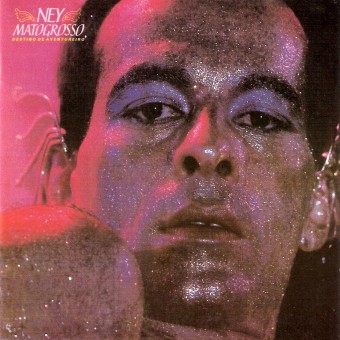 Ney Matogrosso 1984 - Destino de um aventureiro - Na escolha de 10 álbuns musicais, 10 filmes ou desenhos, o Pen-Drive será grátis...Aproveite!