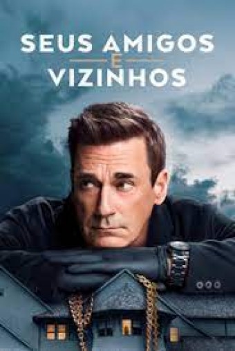 Seus Amigos e Vizinhos - 1ª Temporada (Dublado) - PEN-DRIVE INCLUSO