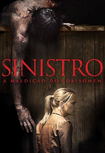 2014 Sinistro - A Maldição do Lobisomem  (Dublado) - Na Escolha de 10 filmes ou desenhos, o Pen-Drive será grátis...Aproveite!