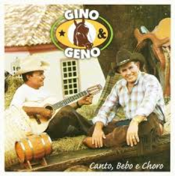 Gino & Geno 2007 - Canto Bebo e Choro - Na Escolha de 10 álbuns musicas o Pen-Drive será grátis...Aproveite!
