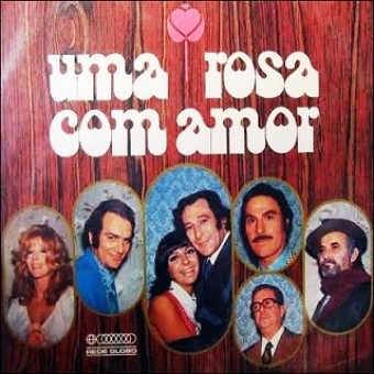 Novela 1972-1973  Uma Rosa com Amor - Nacional - Na Escolha de 10 álbuns musicais, 10 filmes ou desenhos, o Pen-Drive será grátis...Aproveite!