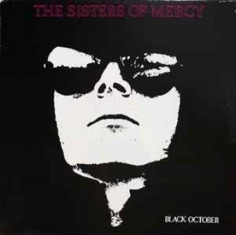 The Sisters Of Mercy 1987 - Black October - Na escolha de 10 álbuns musicais, 10 filmes ou desenhos, o Pen-Drive será grátis...Aproveite!