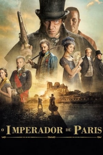 2018 O Imperador de Paris (Dublado) - Na Escolha de 10 filmes ou desenhos, o Pen-Drive será grátis...Aproveite!
