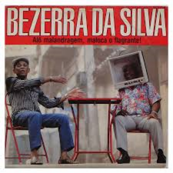 Bezerra Da Silva 1986 - Alo Malandragem Maloca o Flagrante - Na escolha de 10 álbuns musicais, 10 filmes ou desenhos, o Pen-Drive será grátis...Aproveite!