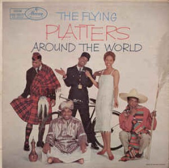 The Platters 1958 - The Platters The Flying Platters Around The World - Na escolha de 10 álbuns musicais, 10 filmes ou desenhos, o Pen-Drive será grátis...Aproveite!
