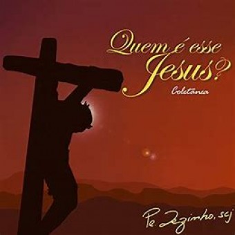 Pe. Zezinho scj - Quem E Esse Jesus - Na Escolha de 10 álbuns musicais, 10 filmes ou desenhos, o Pen-Drive será grátis...Aproveite!