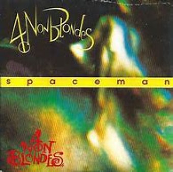 4 Non Blondes 1993 - Spaceman - Na Escolha de 10 álbuns musicais, 10 filmes ou desenhos, o Pen-Drive será grátis...Aproveite!