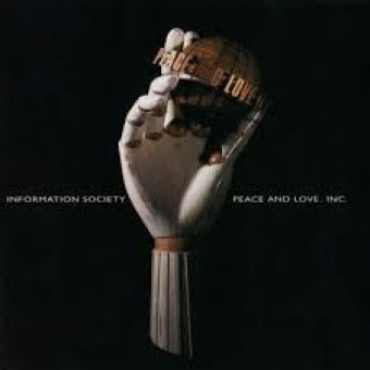 Information Society 1992 - Peace & Love, Inc - Na escolha de 10 álbuns musicais, 10 filmes ou desenhos, o Pen-Drive será grátis...Aproveite!