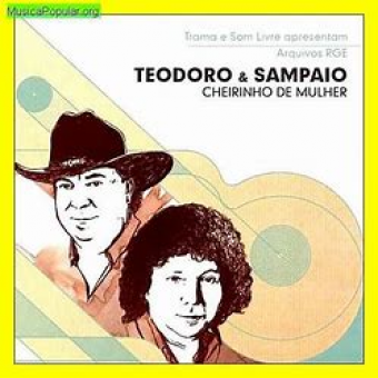 Teodoro & Sampaio 1997 - Cheirinho de Mulher - Na Escolha de 10 álbuns musicas o Pen-Drive será grátis...Aproveite!