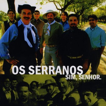 Os Serranos 2007 - Os Serranos Sim Senhor - Na Escolha de 10 álbuns musicais, 10 filmes ou desenhos, o Pen-Drive será grátis...Aproveite!