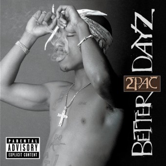 2Pac 2002 - Better Dayz (Deluxe) - Na Escolha de 10 álbuns musicais, 10 filmes ou desenhos, o Pen-Drive será grátis...Aproveite!