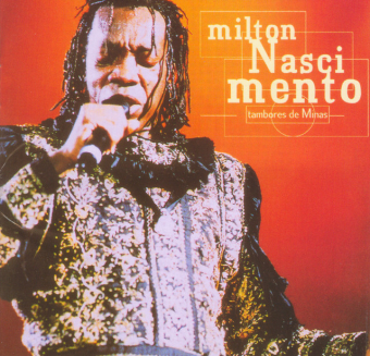 Milton Nascimento 1998 - Tambores de Minas - Na escolha de 10 álbuns musicais, 10 filmes ou desenhos, o Pen-Drive será grátis...Aproveite!