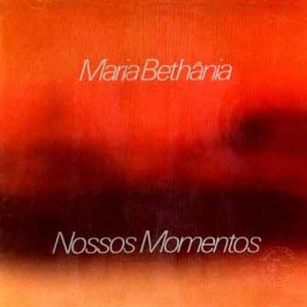Maria Bethânia 1982 - Nossos Momentos - Na escolha de 10 álbuns musicais, 10 filmes ou desenhos, o Pen-Drive será grátis...Aproveite!