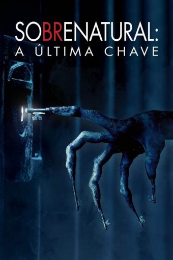 2018 Sobrenatural - A Ultima Chave (Dublado) - Na Escolha de 10 filmes ou desenhos, o Pen-Drive será grátis...Aproveite!