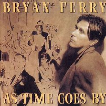 Bryan Ferry 1999 - As Time Goes By - Na escolha de 10 álbuns musicais, 10 filmes ou desenhos, o Pen-Drive será grátis...Aproveite!