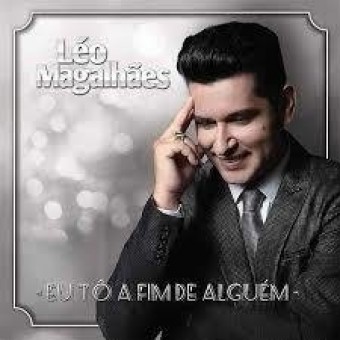Léo Magalhães - Eu To a Fim de Alguém (Deluxe) - Na escolha de 10 álbuns musicais, 10 filmes ou desenhos, o Pen-Drive será grátis...Aproveite!