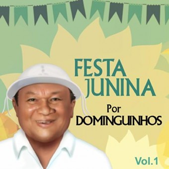Festa Junina - Dominguinhos - Festa Junina por Dominguinhos - Vol. 2 - Na compra de 10 álbuns musicais, 10 filmes ou desenhos, o Pen-Drive será grátis...Aproveite!