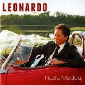 Leonardo 2010 - Nada Mudou - Na Escolha de 10 álbuns musicas o Pen-Drive será grátis...Aproveite!