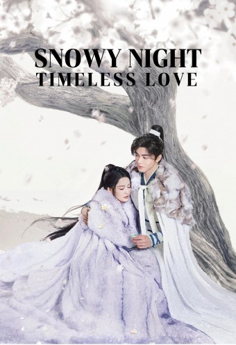 DORAMA - Snowy Night Timeless Love (Noite Nevada) (Legendado) - PEN-DRIVE INCLUSO