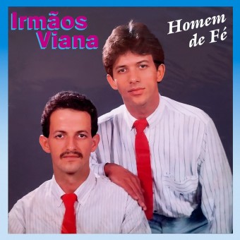 Evangélica - Irmãos Viana 1989 - Homem de Fé - Na escolha de 10 álbuns musicais, 10 filmes ou desenhos, o Pen-Drive será grátis...Aproveite!