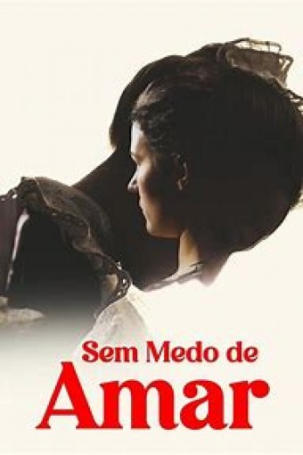 2022 Sem Medo de Amar (Dublado) - Na Escolha de 10 filmes ou desenhos, o Pen-Drive será grátis...Aproveite!