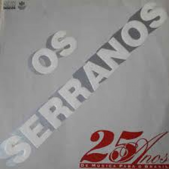 Os Serranos 1994 - 25 Anos de Musica para o Brasil - Na Escolha de 10 álbuns musicais, 10 filmes ou desenhos, o Pen-Drive será grátis...Aproveite!