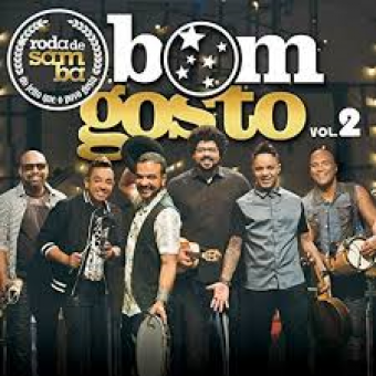 Bom Gosto 2015 - Roda de Samba do Bom Gosto Vol. 2 - Na escolha de 10 álbuns musicais, 10 filmes ou desenhos, o Pen-Drive será grátis...Aproveite!