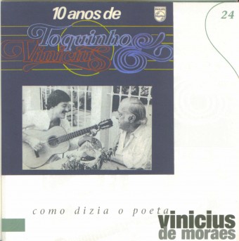 Vinicius de Moraes 1979 - 10 Anos de Toquinho e Vinicius - Na escolha de 10 álbuns musicais, 10 filmes ou desenhos, o Pen-Drive será grátis...Aproveite!