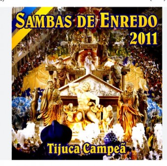 Sambas De Enredo RJ 2011 - Na Escolha de 10 álbuns musicais, 10 filmes ou desenhos, o Pen-Drive será grátis...Aproveite!