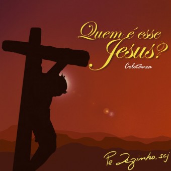 Católica - Padre Zezinho scj - Quem E Esse Jesus - Na escolha de 10 álbuns musicais, 10 filmes ou desenhos, o Pen-Drive será grátis...Aproveite!